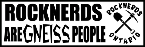 Bumper Sticker: Gneiss People